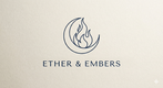 Ether &amp; Embers  - Home